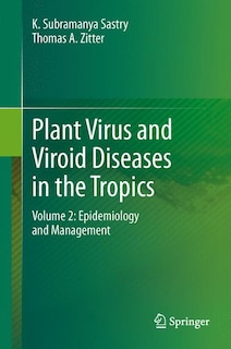 Front cover_Plant Virus and Viroid Diseases in the Tropics