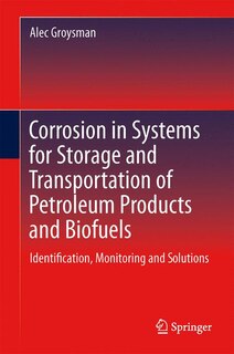 Front cover_Corrosion in Systems for Storage and Transportation of Petroleum Products and Biofuels