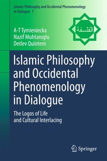 Couverture_Islamic Philosophy and Occidental Phenomenology in Dialogue