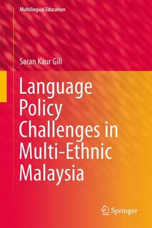 Couverture_Language Policy Challenges in Multi-Ethnic Malaysia