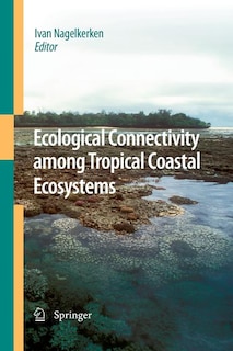 Couverture_Ecological Connectivity among Tropical Coastal Ecosystems