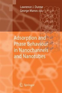 Couverture_Adsorption and Phase Behaviour in Nanochannels and Nanotubes