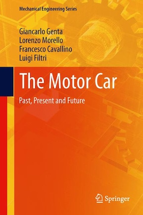 The Motor Car: Past, Present and Future