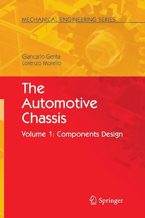 The Automotive Chassis: Volume 1: Components Design