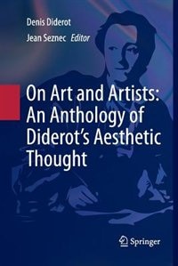 On Art and Artists: An Anthology of Diderot's Aesthetic Thought