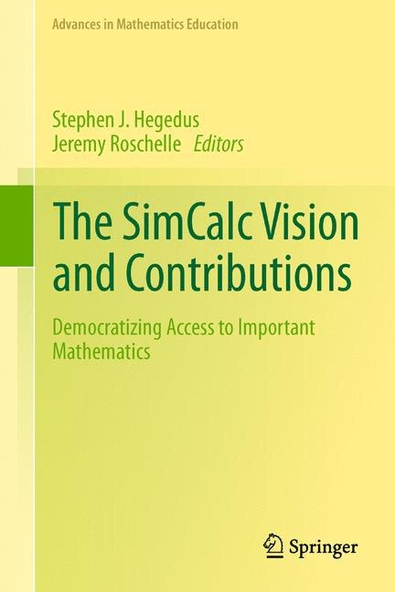 Front cover_The SimCalc Vision and Contributions