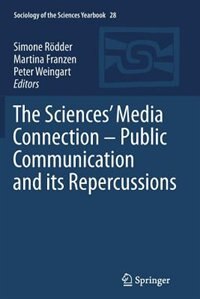 Front cover_The Sciences' Media Connection -Public Communication and Its Repercussions