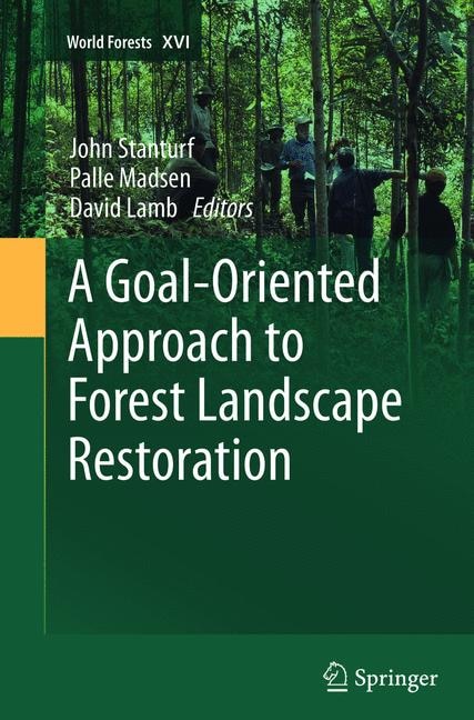 Front cover_A Goal-oriented Approach To Forest Landscape Restoration