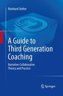 Front cover_A Guide To Third Generation Coaching