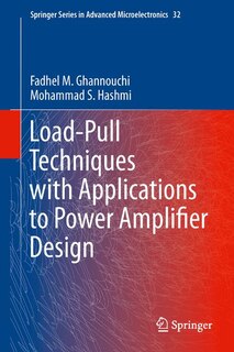 Front cover_Load-Pull Techniques with Applications to Power Amplifier Design