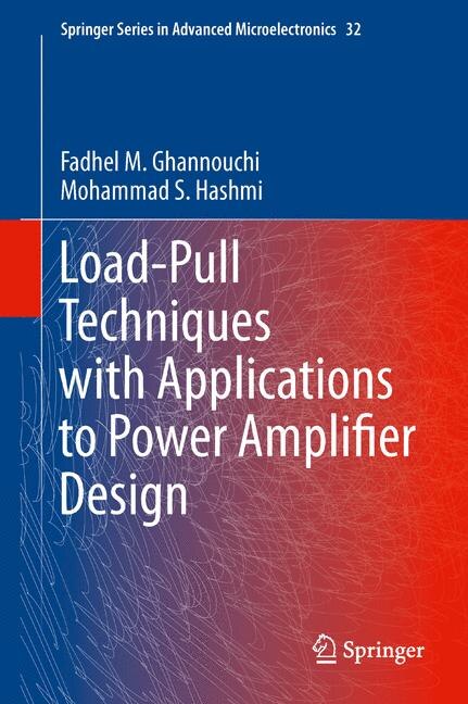 Front cover_Load-Pull Techniques with Applications to Power Amplifier Design