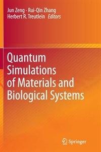 Couverture_Quantum Simulations Of Materials And Biological Systems