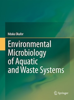 Front cover_Environmental Microbiology of Aquatic and Waste Systems