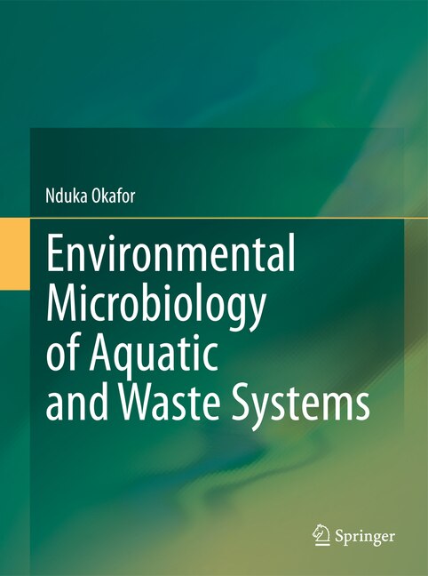 Front cover_Environmental Microbiology of Aquatic and Waste Systems