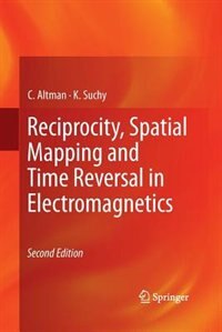 Front cover_Reciprocity, Spatial Mapping and Time Reversal in Electromagnetics