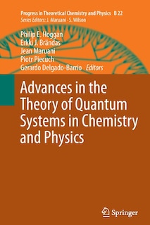 Couverture_Advances in the Theory of Quantum Systems in Chemistry and Physics