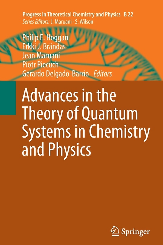 Couverture_Advances in the Theory of Quantum Systems in Chemistry and Physics