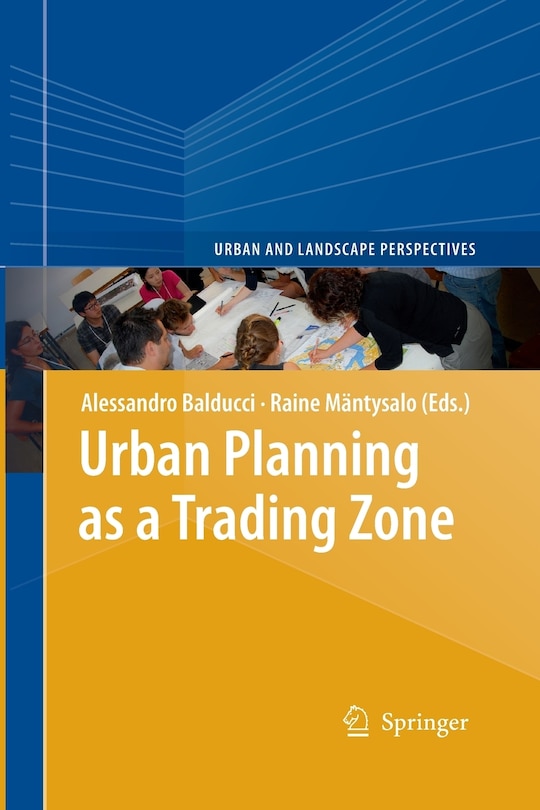 Urban Planning As A Trading Zone