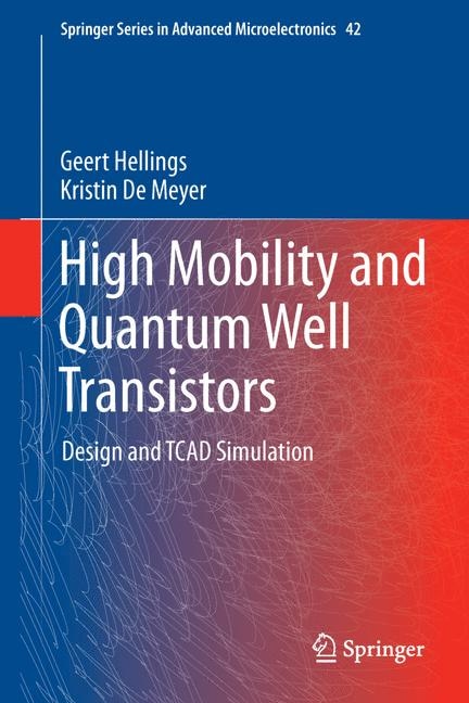 Couverture_High Mobility And Quantum Well Transistors