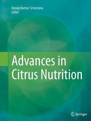 Advances In Citrus Nutrition