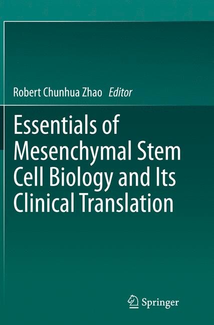 Front cover_Essentials of Mesenchymal Stem Cell Biology and Its Clinical Translation