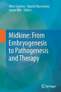 Front cover_Midkine: From Embryogenesis To Pathogenesis And Therapy