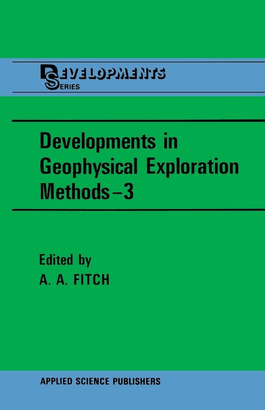 Couverture_Developments in Geophysical Exploration Methods--3