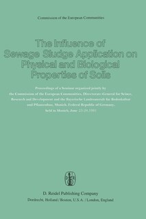 Front cover_The Influence of Sewage Sludge Application on Physical and Biological Properties of Soils