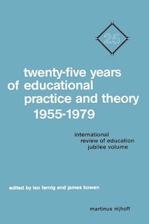 Couverture_Twenty-Five Years of Educational Practice and Theory 1955-1979