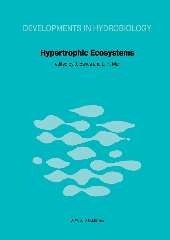 Hypertrophic Ecosystems: S.I.L. Workshop on Hypertrophic Ecosystems held at Växjö, September 10–14, 1979