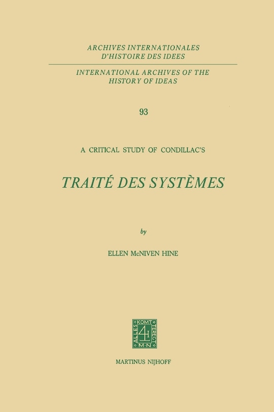 A Critical Study of Condillac's: Traite Des Systemes