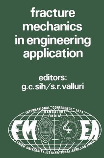 Couverture_Proceedings Of An International Conference On Fracture Mechanics In Engineering Application