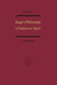 Front cover_Hegel's Philosophy of Subjective Spirit / Hegels Philosophie Des Subjektiven Geistes