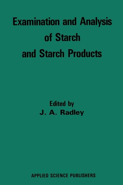 Front cover_Examination And Analysis Of Starch And Starch Products