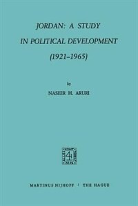 Front cover_Jordan: A Study in Political Development (1921-1965)