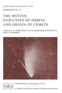 Front cover_The Motion, Evolution of Orbits, and Origin of Comets
