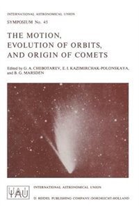 Front cover_The Motion, Evolution of Orbits, and Origin of Comets