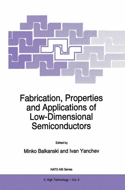 Couverture_Fabrication, Properties and Applications of Low-Dimensional Semiconductors