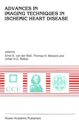 Advances in Imaging Techniques in Ischemic Heart Disease