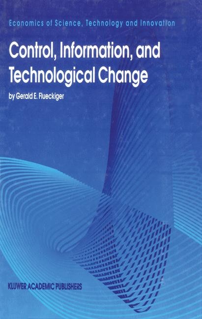 Couverture_Control, Information, and Technological Change