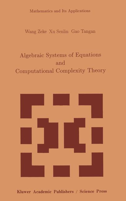 Front cover_Algebraic Systems of Equations and Computational Complexity Theory