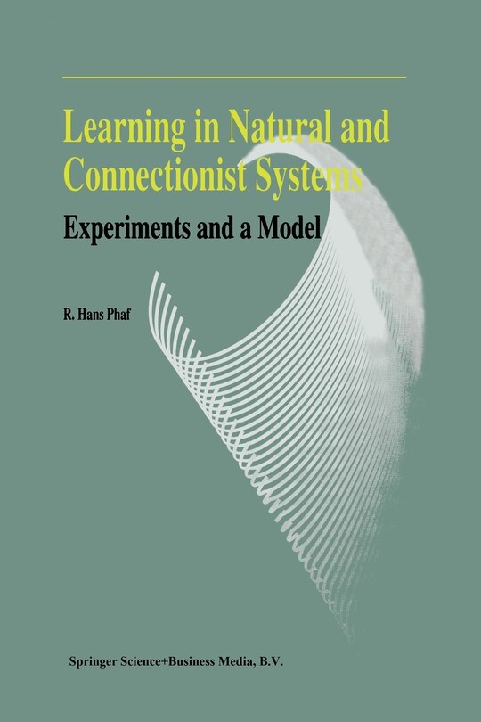 Front cover_Learning in Natural and Connectionist Systems