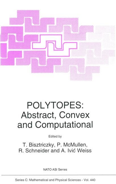 Polytopes: Abstract, Convex and Computational