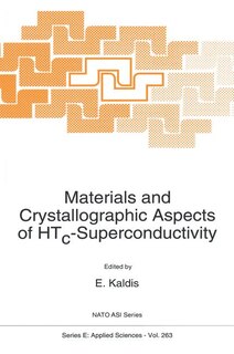 Front cover_Materials and Crystallographic Aspects of HTc-Superconductivity