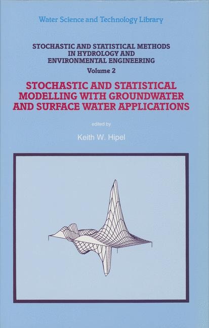 Front cover_Stochastic And Statistical Methods In Hydrology And Environmental Engineering