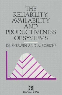 Couverture_The Reliability, Availability and Productiveness of Systems