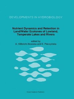 Couverture_Nutrient Dynamics and Retention in Land/Water Ecotones of Lowland, Temperate Lakes and Rivers