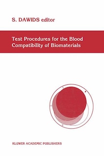Front cover_Test Procedures for the Blood Compatibility of Biomaterials