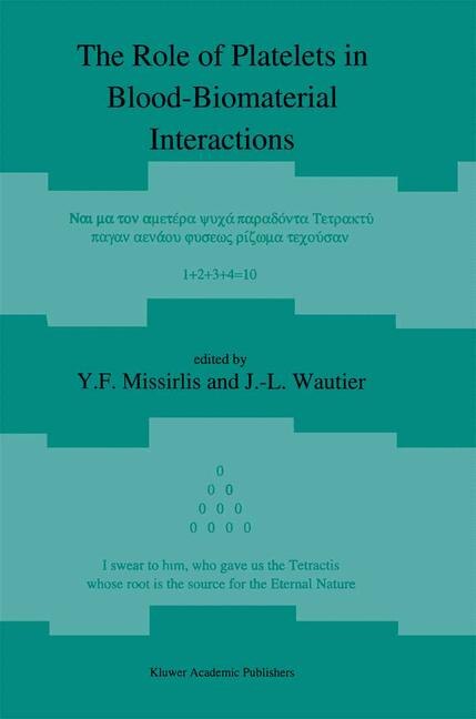 Front cover_The Role of Platelets in Blood-Biomaterial Interactions