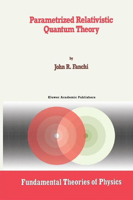 Front cover_Parametrized Relativistic Quantum Theory